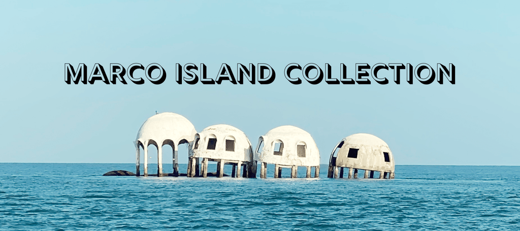 Presenting the Marco Island Collection