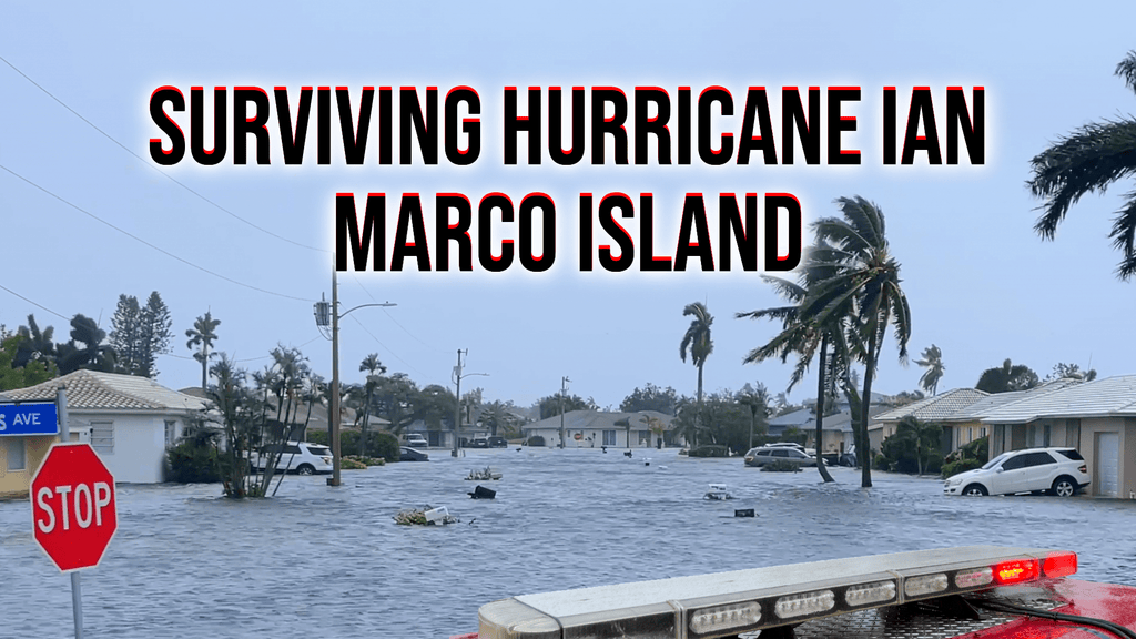 Surviving Hurricane Ian - Marco Island